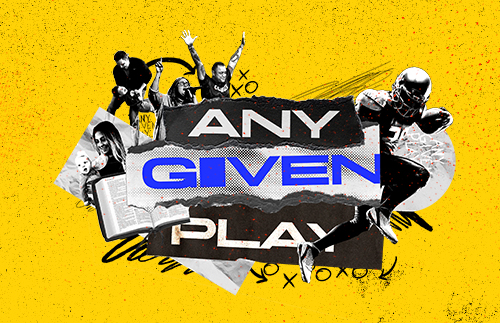 Any Given Play