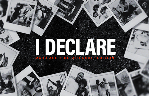 I Declare: Marriage & Relationship Edition